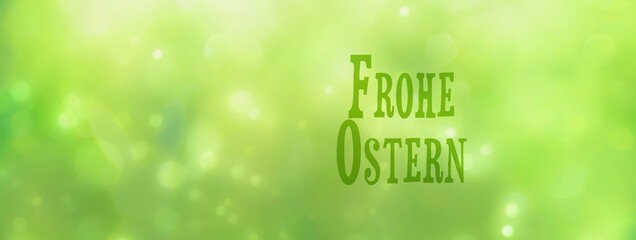 Wall Mural - Frohe Ostern means Happy Easter. Easter greeting card, background banner