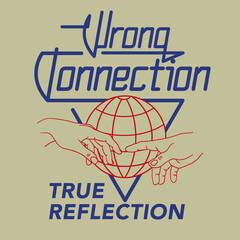 Fototapete - Wrong Connection True Reflection, slogan print design