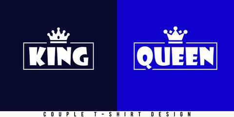 Wall Mural - Couple t-shirt design for valentine's day. King and Queen with a crown. Print ready Vector.
