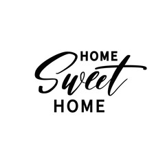Wall Mural - Home sweet home - hand drawn calligraphy inscription.