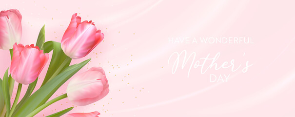 Wall Mural - Happy Mothers Day banner. Vector greeting spring background. Realistic tulip flowers design