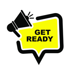 Poster - Get ready sign on white background