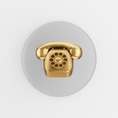 Poster - Golden vintage telephone icon. 3d rendering gray round key button, interface ui ux element.