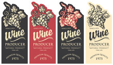 Set Of Wine Labels Decorated With Hand-drawn Bunches Of Grapes And Calligraphic Inscriptions. Vector Labels Of Various Colors In Retro Style
