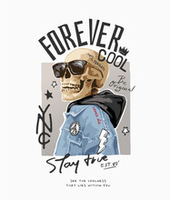 Forever Cool Slogan With Skeleton In Jacket And Sunglasses Illustration