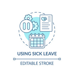 Leinwandbilder - Using sick leave concept icon. Paid time off from work idea thin line illustration. Health needs with pay. Quarantine and coronavirus. Vector isolated outline RGB color drawing. Editable stroke