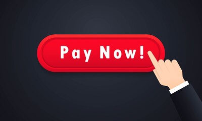 Poster - Pay now button. Buy online concept. Ecommerce. Vector on isolated background. EPS 10