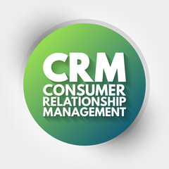 Poster - CRM - Consumer Relationship Management acronym, business concept background