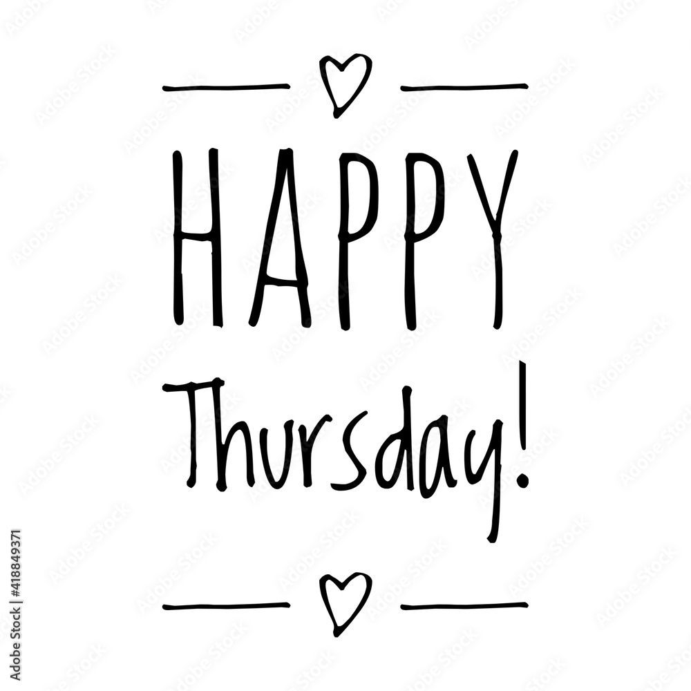 Thursday Pretty Letters ''Happy thursday'' Lettering Stock Illustration | Adobe Stock