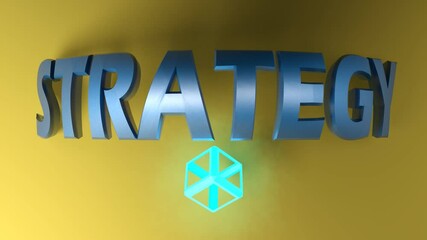 Poster - The write STRATEGY in blue metallic letters, over a yellow background, with a wireframed blue lighted cube rotating - 3D rendering video clip