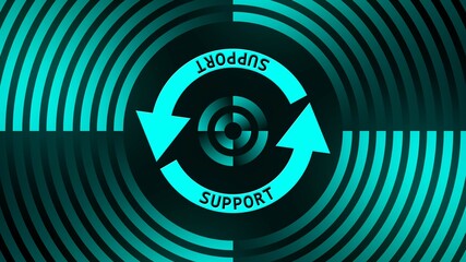Poster - SUPPORT lettering on update sign in center of circular lines - graphic elements in turquoise on black background - Software Update Computer Program - 3D Illustration