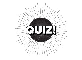 Poster - Quiz symbol. Vintage star burst banner. Answer question sign. Examination test. Hipster sun with rays. Retro vintage starburst element. Sunburst rays bubble. Quiz banner. Vector