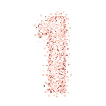 Beautiful Number One Of Pink Gold Glitter Isolated On A White Background. Design For Baby First Birthday Cards, Invitations, Posters Etc.