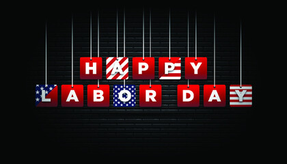 Wall Mural - Happy Labor Day with brick wall background template.