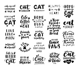 Cat phrase black and white poster. Inspirational quotes about cat, and domestical pets. Hand written phrases for poster, cat adoption lettering. Adopt a cat.