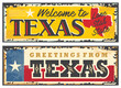 Texas sign boards in retro style. USA state welcoming or greeting card souvenir. Vintage look Texas poster template with state flag and territory map shape. Vector images.