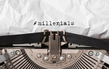 Poster - Text Millenials typed on retro typewriter
