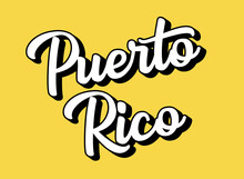 Hand Sketched PUERTO RICO Text. 3D Vintage, Retro Lettering For Poster, Sticker, Flyer, Header, Card, Clothing, Wear