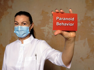 Wall Mural - Conceptual photo about Paranoid Behavior with written phrase.