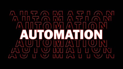 Fototapete - AUTOMATION - red lettering with repeating effect on black background - 3D Illustration