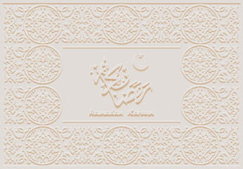 Wall Mural - Arabic calligraphy and arabesque design greeting card for Ramadan Kareem,Islamic ornamental mosaic isolated on a light background