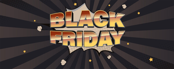Poster - Black friday sale. Vintage glossy text on speech bubble background. Vector retro background with rays and halftone effect. Template for site header