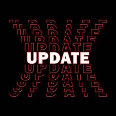 Fototapete - UPDATE - white-red lettering with repeating effect on black background in square shape- 3D Illustration