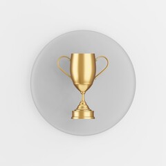 Poster - Winner gold trophy icon. 3d rendering gray round key button, interface ui ux element.