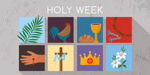 Holy Week Banner With A Rooster, Communion, Palm Branches, A Wreath Of Thorns, The Cross Of Jesus Christ And A Lily.