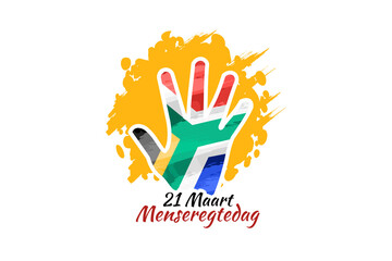 Translation: March 21.Human rights Day. Human rights day (menseregtedag) National day of South Africa Vector illustration. Suitable for greeting card, poster and banner.