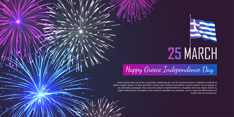 Wall Mural - 25th March Greece Independence Day festive banner. Greece happy holiday national event celebration card, poster, backdrop with fireworks and national flag realistic vector illustration