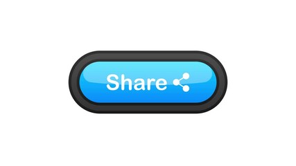 Poster - Share blue realistic 3D button isolated on white background. Hand clicked. Motion graphic.
