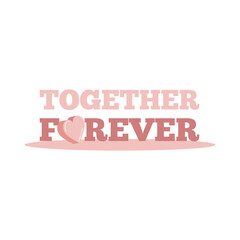 isolated together forever love you romantic icon - vector