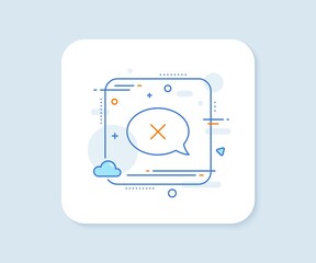 Poster - reject message line icon. decline chat sign. vector