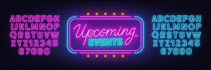 Upcoming Events neon sign on brick wall background.