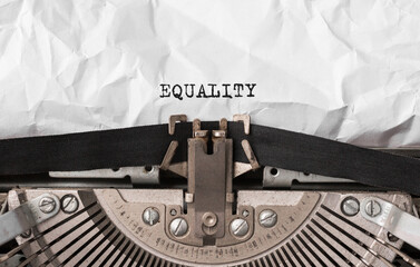 Poster - Text EQUALITY typed on retro typewriter