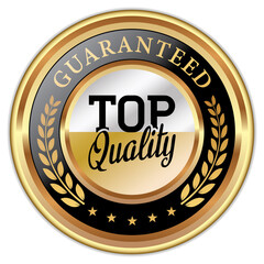 Wall Mural - Top Quality Guaranteed. Vector Golden Label.