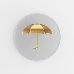 Poster - Golden umbrella icon. 3d rendering round gray key button, interface ui ux element.