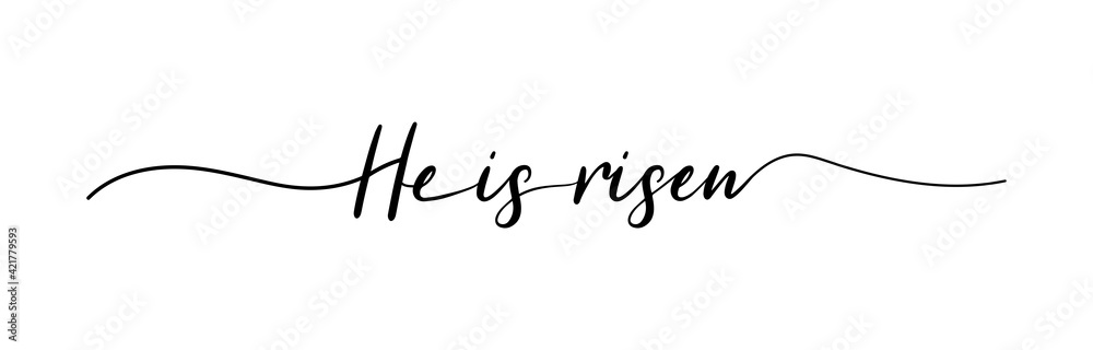 Easter. He is risen lettering. Christian typography poster. Easter poster. Easter lettering. Vector - obrazy, fototapety, plakaty 