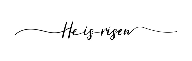 Easter. He is risen lettering. Christian typography poster. Easter poster. Easter lettering. Vector