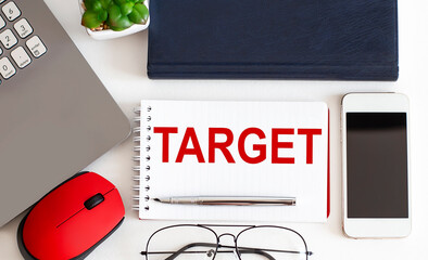 Poster - Notebook writing TARGET , Office table with laptop ,glasses