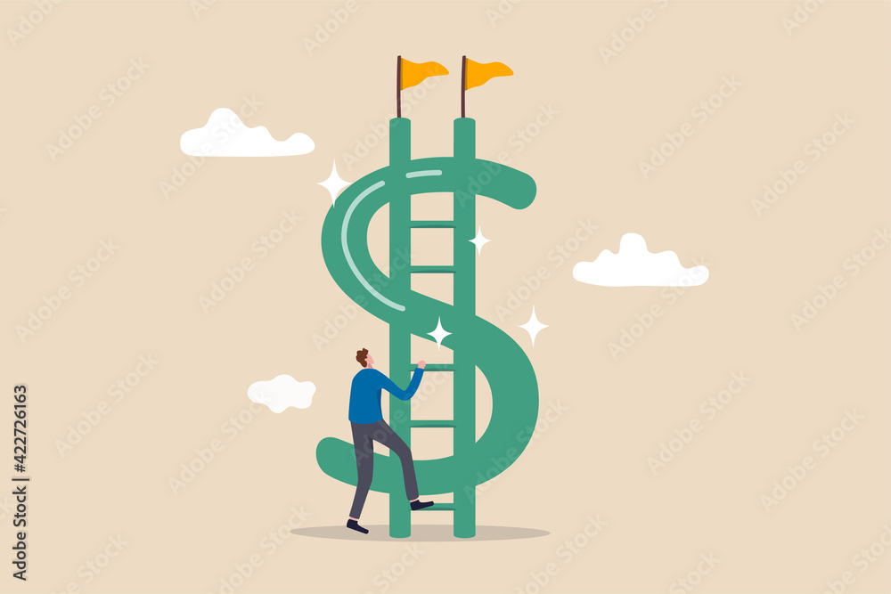 Money ladder to achieve financial independent goal, challenge to reach investment target or wealth planning strategy concept, businessman starting to climb up ladder to the top of money dollar sign. - obrazy, fototapety, plakaty 