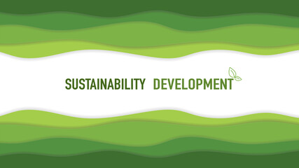 Green background template with paper cut style and sustainability development strategy text, vector illustration