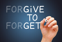 Forgive To Forget Give To Get Concept