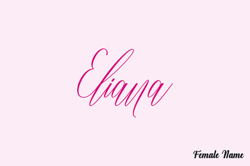 Aufkleber - Eliana-Female Name Typography Text On Pink Background