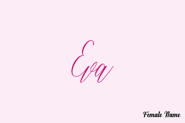 Aufkleber - Eva-Female Name Typography Text On Pink Background