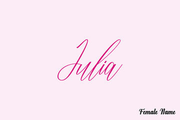 Aufkleber - Julia-Female Name Calligraphy Dork Pink Color Text On Pink Background