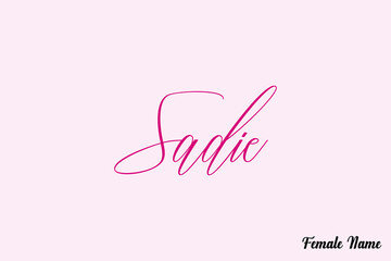 Aufkleber - Sadie-Female Name Calligraphy Dork Pink Color Text On Pink Background
