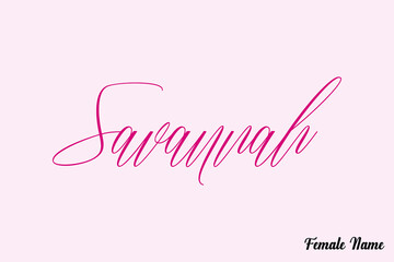 Aufkleber - Savannah-Female Name Calligraphy Dork Pink Color Text On Pink Background