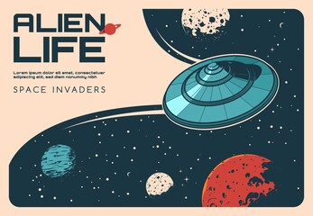 Poster - Aliens UFO in outer space, galaxy universe planets, vector vintage poster. Aliens life and planet invader UFO, sci-fi mystery science, extraterrestrial spacecraft and aliens attack to earth or moon